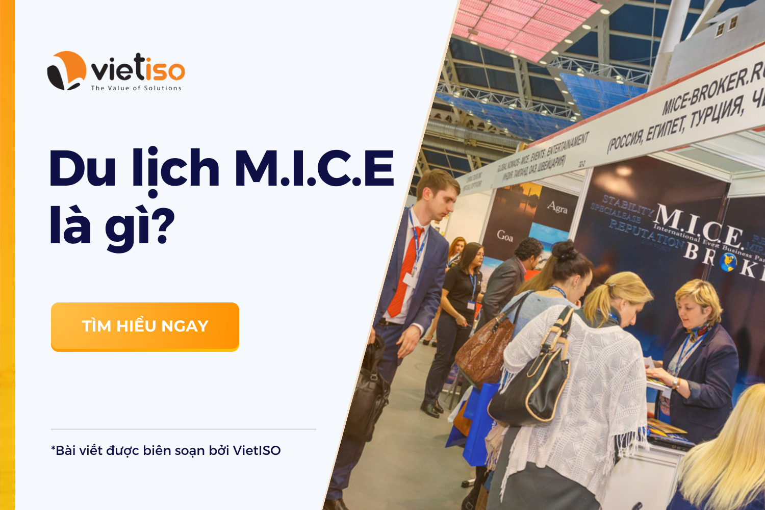 Du lịch MICE là gì? Tất cả những gì cần biết về du lịch MICE