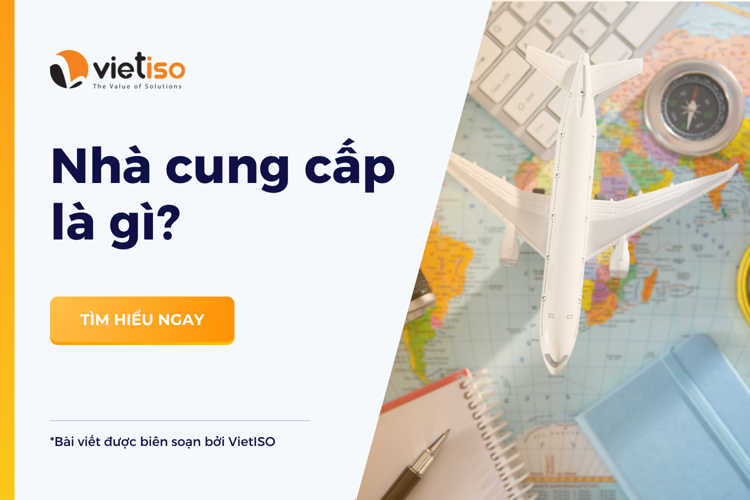 Nhà cung cấp là gì? Các loại hình Nhà cung cấp dịch vụ du lịch