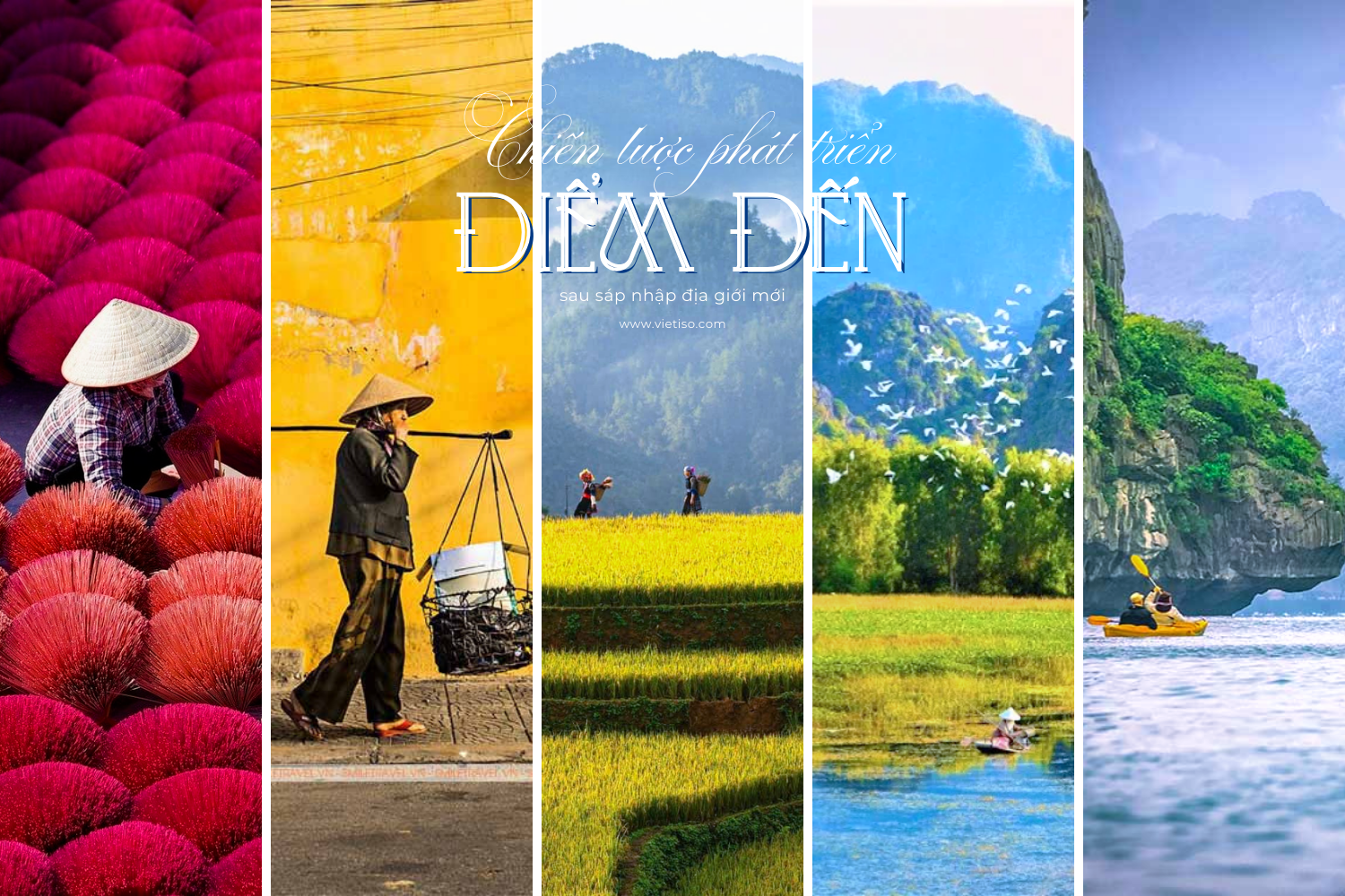 Chiến lược phát triển điểm đến sau sáp nhập địa giới mới: Vượt sóng ngầm - Kiến tạo bản sắc
