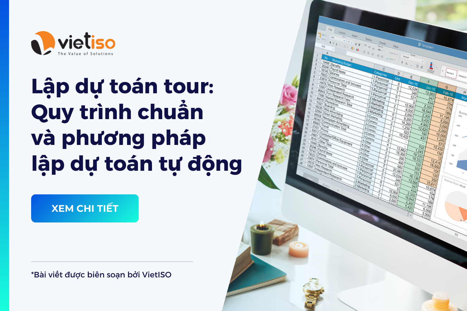 Lập dự toán tour: Quy trình chuẩn và phương pháp lập dự toán tự động