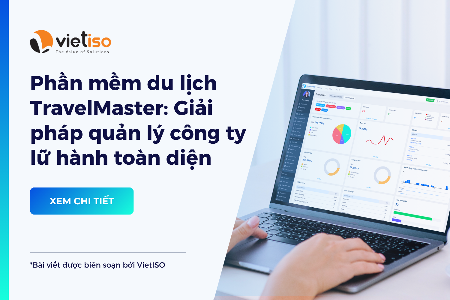 Phần mềm du lịch TravelMaster: Giải pháp quản lý công ty lữ hành toàn diện