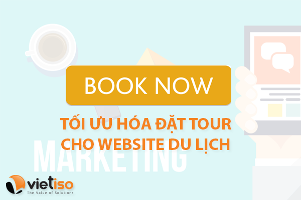 5 điều cần biết để xây dựng website du lịch giúp tăng doanh thu bán Tour