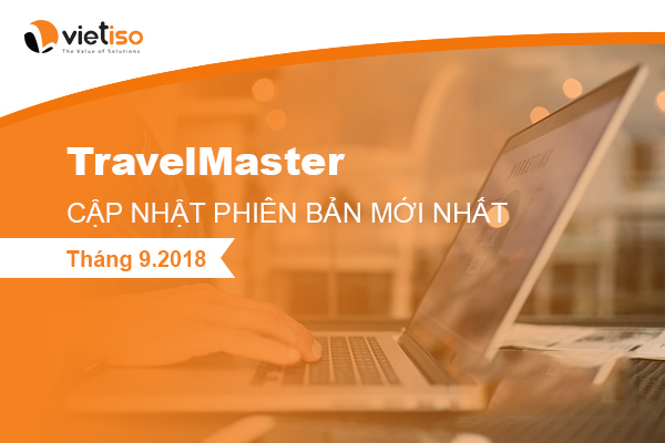 TravelMaster cap nhat phien ban thang 9 nam 2018