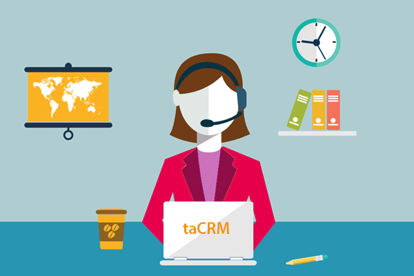 Vai trò của taCRM đối với bộ phận Chăm sóc khách hàng